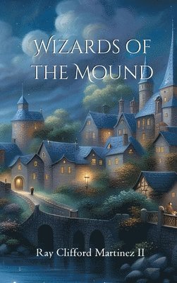 Wizards of the Mound 1