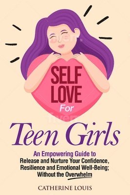 bokomslag Self Love for Teen Girls