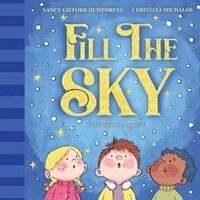 Nancy Gifford Humphreys - Fill The Sky, Häftad