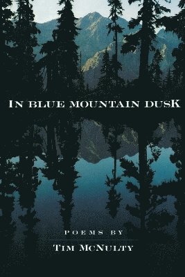 In Blue Mountain Dusk 1