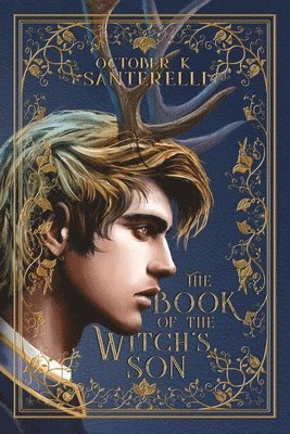 October K Santerelli, October K. Santerelli - Book of the Witch's Son, Häftad