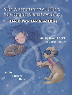 Adventures of Niko the Highly Sensitive Dog