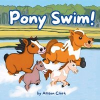 bokomslag Pony Swim!