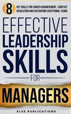 bokomslag Effective Leadership Skills for Managers