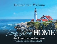 bokomslag Long Way Home - An American Adventure