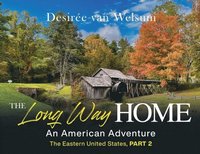 bokomslag Long Way Home - An American Adventure