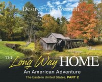 bokomslag Long Way Home - An American Adventure