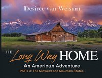bokomslag Long Way Home - An American Adventure