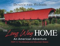 bokomslag Long Way Home - An American Adventure
