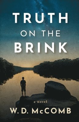 bokomslag Truth on the Brink