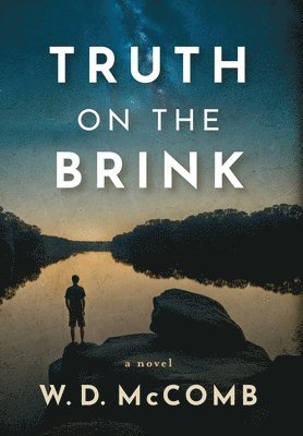 Truth on the Brink 1