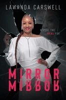 Lawanda Carswell - Mirror Mirror, Häftad