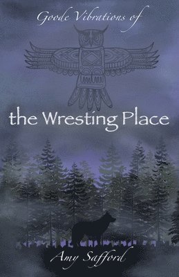 Goode Vibrations of the Wresting Place 1