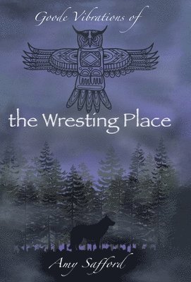 Goode Vibrations of the Wresting Place 1