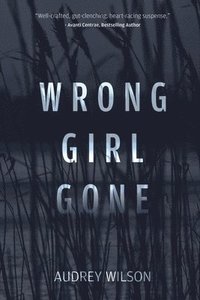 bokomslag Wrong Girl Gone