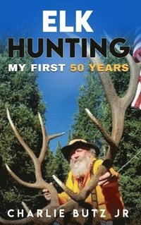 bokomslag Elk Hunting