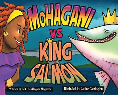 bokomslag MoHagani vs King Salmon