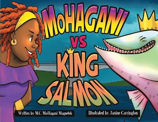 MoHagani vs King Salmon 1