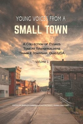 Young Voices from a Small Town 1