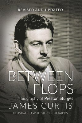 James Curtis - Between Flops, Häftad