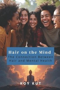 bokomslag Hair on the Mind
