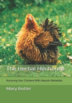 Herbal Henhouse