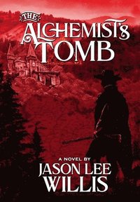 bokomslag The Alchemist's Tomb