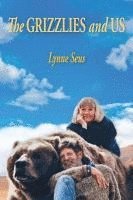 bokomslag Grizzlies and Us