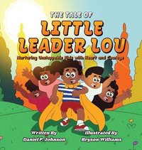 bokomslag The Tale of Little Leader Lou