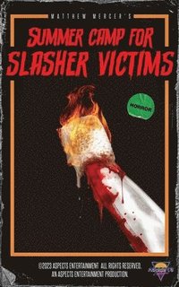 bokomslag Summer Camp for Slasher Victims