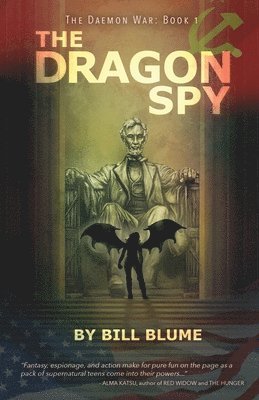 Bill Blume - Dragon Spy, Häftad