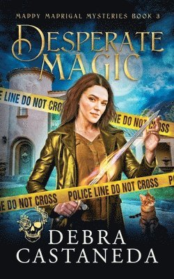 bokomslag Desperate Magic (Maddy Madrigal Mysteries Book 3)