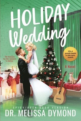 bokomslag Holiday Wedding-a spicy holiday romance with suspense