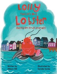 bokomslag Lolly the Left Out Lobster