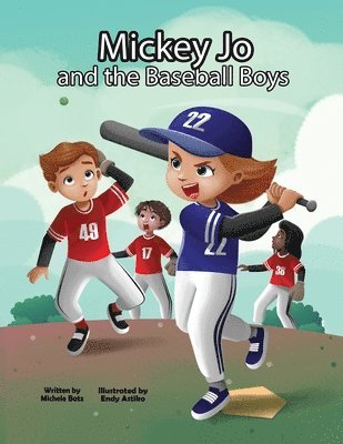 Mickey Jo and the Baseball Boys 1