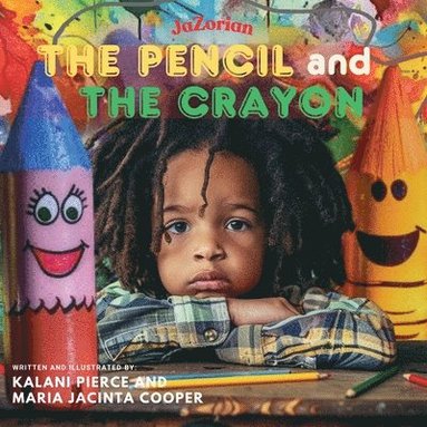 bokomslag The Pencil and the Crayon