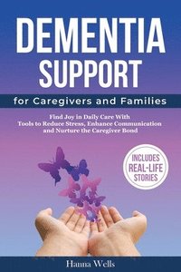 bokomslag Dementia Support for Caregivers and Families