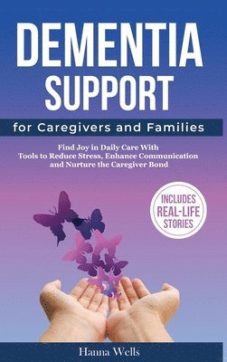 bokomslag Dementia Support for Caregivers and Families