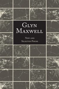bokomslag New and Selected Poems