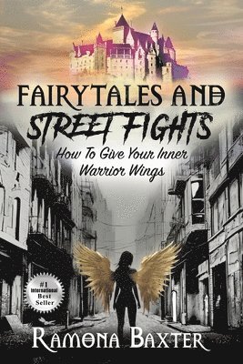 bokomslag Fairytales and Street Fights