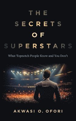 bokomslag The Secrets of Superstars