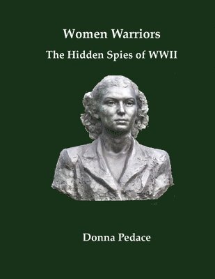 Donna Pedace - Women Warriors, Häftad