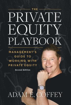 bokomslag The Private Equity Playbook