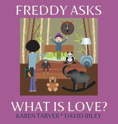 bokomslag Freddy Asks - What Is Love?