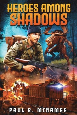 Heroes Among Shadows 1