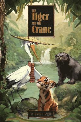 bokomslag Tiger and the Crane