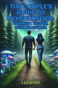 bokomslag Couple's Guide to Psychedelics
