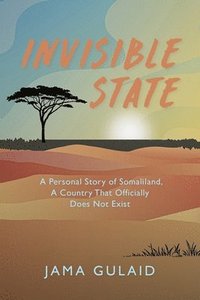 bokomslag Invisible State