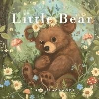 bokomslag Little Bear: Educational Children's Picture Book About Bears Filled With Real Photos, Art, & Bear Facts