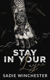 bokomslag Stay In Your Layne
